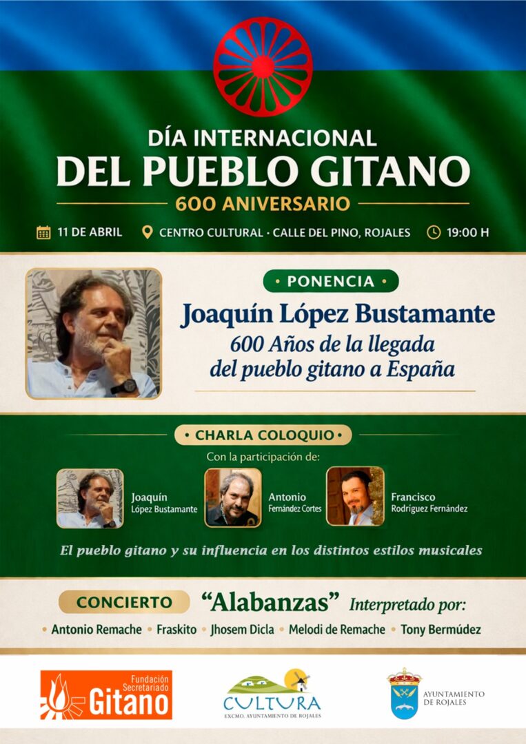 Ciudad Quesada de Rojales, evento: Conferencia ‘600 años de la llegada del pueblo gitano a España’, charla coloquio ‘El pueblo gitano y su influencia en los distintos estilos musicales’ y concierto ‘Alabanzas’ en los actos del Día Internacional del Pueblo Gitano en su 600º aniversario, dentro de los actos de abril de la Concejalía de Cultura