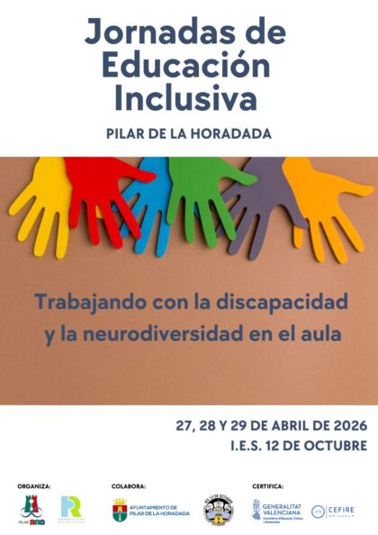 Torre de la Horadada de Pilar de la Horadada, evento: Jornadas de educación inclusiva destinadas al trabajo con la discapacidad y la neurodiversidad para profesores y familias, organizadas por la asociación PilarTEA