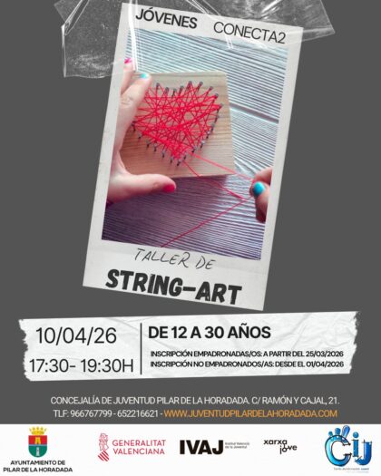 Pilar de la Horadada, evento: Inscripción al taller gratuito de 'string-art' para jóvenes de 12 a 30 años, dentro de las actividades del programa de ocio educativo 'Jóvenes Conecta2' organizadas por el Centro de Información Juvenil (CIJ)