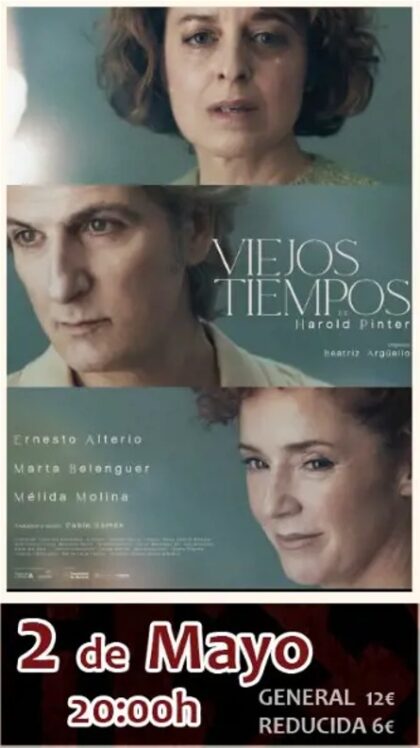 Almoradí, evento cultural: Representación de la obra de teatro 'Viejos tiempos', interpretada por Ernesto Alterio, dentro de la XXXI Muestra Nacional de Teatro organizada por la Concejalía de Cultura