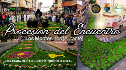 Los Montesinos, evento: Procesión del Encuentro con Nuestra Señora de los Dolores y el Santísimo Sacramento y celebración de la misa de Pascua, dentro de los actos de Semana Santa organizados por la Junta Mayor de la Semana Santa