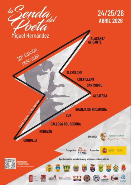 Vega Baja, evento: Inscripción a la Senda del Poeta 2026 en su XXX edición con un recorrido de senderismo cultural por los lugares más emblemáticos de la vida y obra del escritor oriolano más universal, Miguel Hernández, organizada por la Fundación Cultural Miguel Hernández y asociación 'Tu pueblo y el mío'