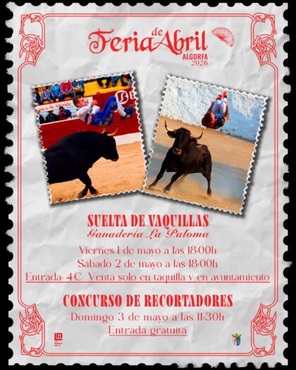 Algorfa, evento: Suelta de vaquillas con la ganadería 'La Paloma', dentro de los actos de la Feria de Abril 2026 en su novena edición organizados por el Ayuntamiento