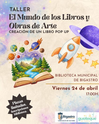 Bigastro, evento: Taller infantil 'El mundo de libros y obras de arte', por 'El guateque de Carla', dentro de los actos del Día Internacional del Libro organizados por la Concejalía de Cultura