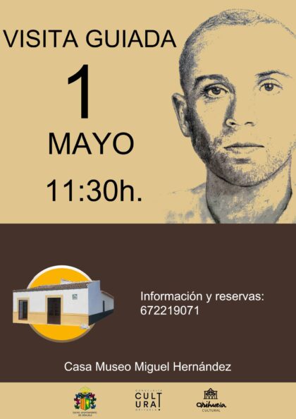 Orihuela, evento: Visita guiada a la Casa Museo Miguel Hernández, dentro de los actos organizados por la Concejalía de Cultura y la Casa Museo Miguel Hernández