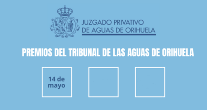 Benejúzar, evento: Acto de entrega de la IV edición de los Premios del Tribunal de las Aguas de Orihuela, organizado por el Juzgado Privativo de Aguas de Orihuela