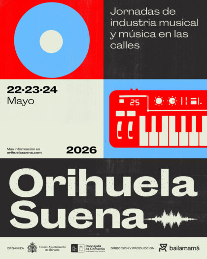 ‘Orihuela Suena 2026’ apuesta por la música en directo, la formación y la dinamización comercial del 22 al 24 de mayo