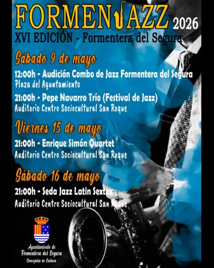 Formentera del Segura, evento cultural: Actuación de 'La Roffa project' en el XVI Formenjazz, dentro de los actos del 'Mayo Activo 2026' organizados por la Concejalía de Cultura