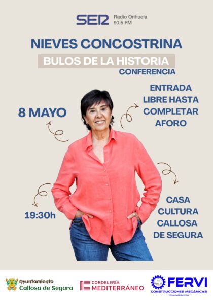 Callosa de Segura, evento: Conferencia 'Bulos de la historia', a cargo de la periodista y escritora, Nieves Concostrina, organizada por la Concejalía de Cultura
