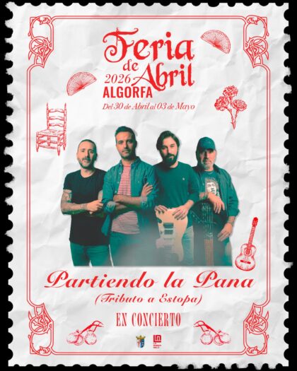 Algorfa, evento cultural: Concierto tributo al dúo Estopa con 'Partiendo la pana', dentro de los actos de la Feria de Abril 2026 en su novena edición organizados por el Ayuntamiento