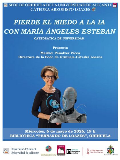 Orihuela, evento: Conferencia 'Pierde el miedo a la IA' con la catedrática de universidad, María Ángeles Esteban, dentro de los actos de la Biblioteca Pública y Archivo Histórico ‘Fernando de Loazes’