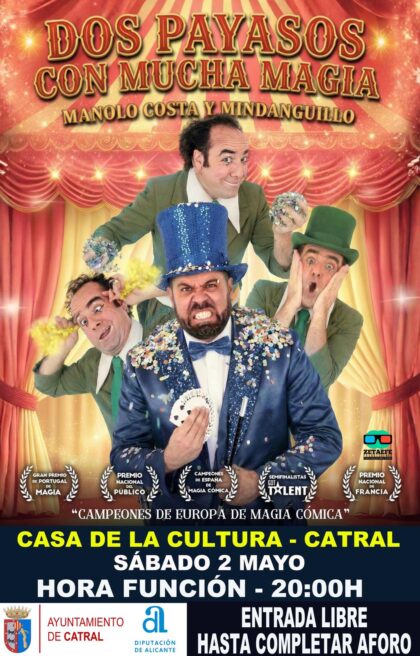 Catral, evento cultural: Espectáculo de teatro familiar 'Dos payasos con mucha magia', por Manolo Costa y Mindanguillo, organizado por el Ayuntamiento