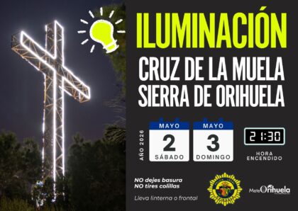 Orihuela, evento: Encendido de la iluminación de la Cruz de la Muela en la Sierra de Orihuela, dentro de los actos de la festividad de la Santa Cruz organizados por la asociación de la Policía Local 'Virgen de Monserrate'