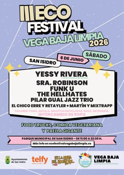 San Isidro, evento: III Eco Festival de la Vega Baja con talleres para niños, yoga, artesanía y música en directo, organizado por la asociación Vega Baja Limpia