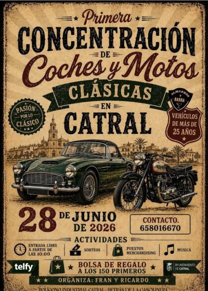 Catral, evento: I Concentración de coches y motos clásicas, con vehículos de más de 25 años, dentro de los actos de las fiestas patronales de San Juan 2026 organizadas por el Ayuntamiento