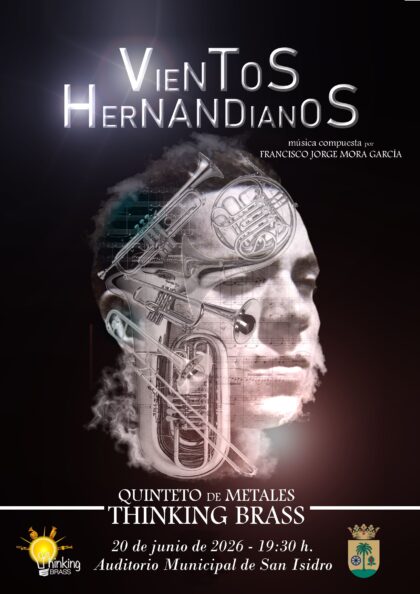 San Isidro, evento cultural: Espectáculo multidisciplinar 'Vientos hernandianos', a cargo del quinteto de metales 'Thinking Brass', organizado por el Ayuntamiento