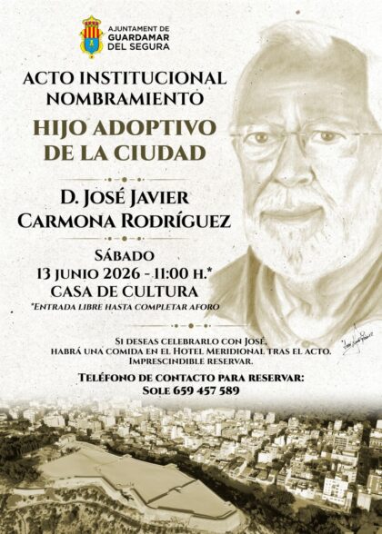 Guardamar del Segura, evento: Acto institucional de nombramiento de hijo adoptivo de la ciudad a José Javier Carmona, dentro de la agenda municipal de junio del Ayuntamiento