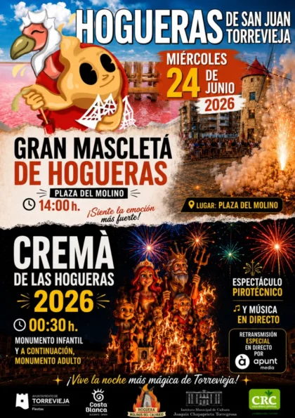 Torrevieja, evento: Cremá de las Hogueras 2026 del monumento infantil y del adulto, espectáculo pirotécnico y música en directo, dentro de las fiestas de las Hogueras de San Juan 2026 del barrio de los Molinos del Calvario