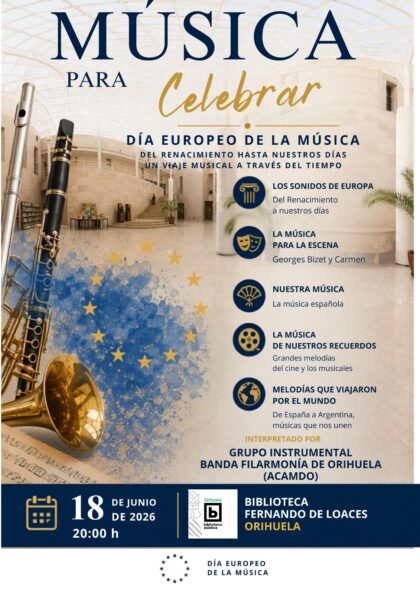 Orihuela, evento cultural: Concierto conmemorativo del Día Europeo de la Música 'Música para celebrar', por el grupo instrumental de la banda Filarmonía de Orihuela de la asociación cultural ACAMDO, dentro de los actos de la Biblioteca Pública y Archivo Histórico ‘Fernando de Loazes’