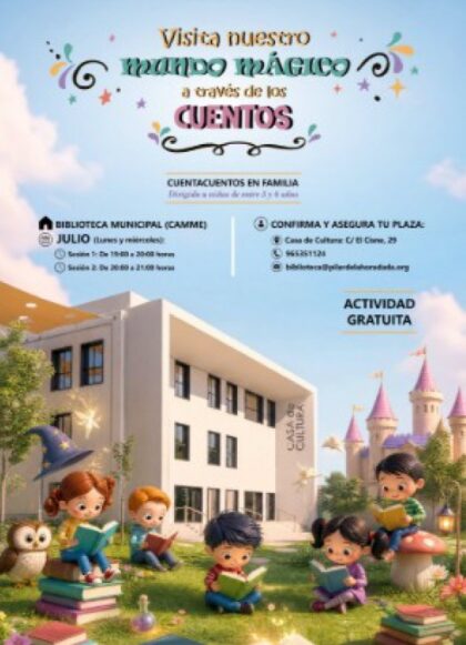 Pilar de la Horadada, evento cultural: Sesión de cuentacuentos en familia 'Visita nuestro mundo mágico a través de los cuentos' para niños de entre 3 y 6 años, organizada por la Concejalía de Cultura