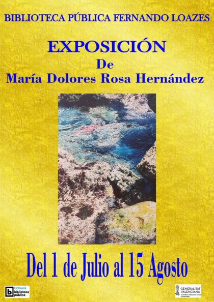 Orihuela, evento: Exposición de María Dolores Rosa Hernández, dentro de los actos de la Biblioteca Pública y Archivo Histórico ‘Fernando de Loazes’