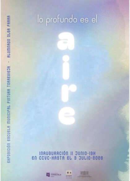  Torrevieja, evento: Exposición colectiva de fin de curso de los alumnos de la Escuela Municipal de Pintura, bajo la dirección de la artista Olga Parra, 'Lo profundo es el aire', organizada por la Concejalía de Cultura y el Centro Cultural 'Virgen del Carmen'
