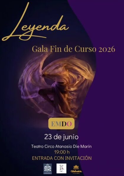 Orihuela, evento cultural: Gala de fin de curso 'Leyenda' por la Escuela Municipal de Danza de Orihuela (EMDO), dentro de la programación del segundo cuatrimestre de 2026 del Teatro Circo 'Atanasio Die'