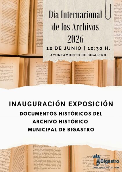 Bigastro, evento: Exposición de documentos históricos del Archivo Histórico Municipal, organizada por el Ayuntamiento con motivo del Día Internacional de los Archivos