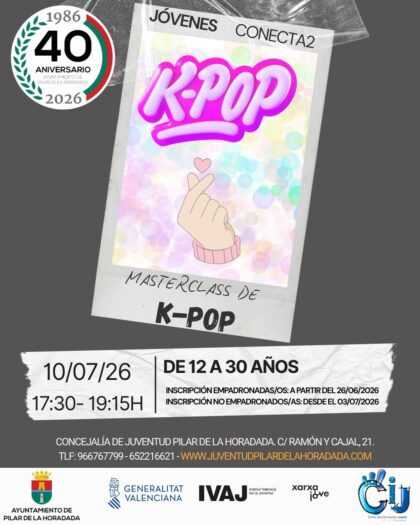  Pilar de la Horadada, evento: Inscripción a la masterclass gratuita de k-pop para jóvenes de 12 a 30 años, dentro de las actividades del programa de ocio educativo 'Jóvenes Conecta2' organizadas por el Centro de Información Juvenil (CIJ)