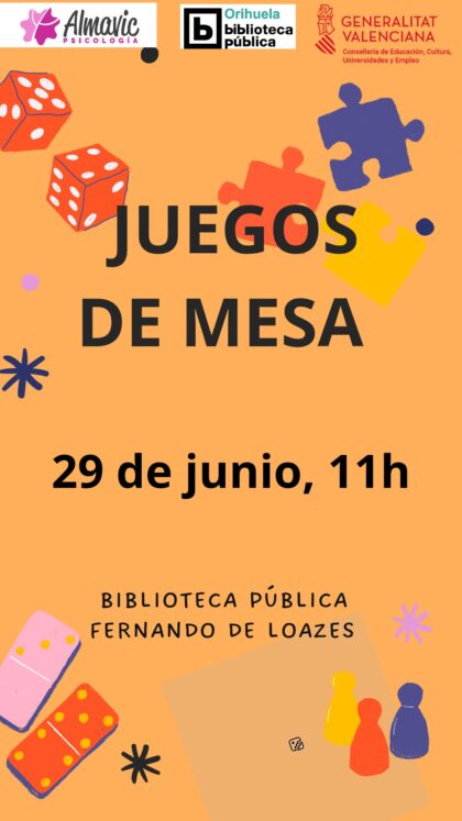 Orihuela, evento: Actividad de juegos de mesa para todas las edades, a cargo de 'Almavic Psicología', dentro de los talleres y actividades infantiles de verano 2026 de la Biblioteca Pública y Archivo Histórico ‘Fernando de Loazes’