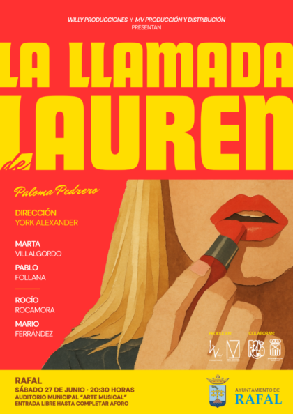 Rafal, evento cultural: Representación de la obra de teatro 'La llamada de Lauren', por la compañía 'Willy Producciones', dentro de los actos para conmemorar el Día del Orgullo LGTBIQ+ organizados por las concejalías de Igualdad y de Fiestas