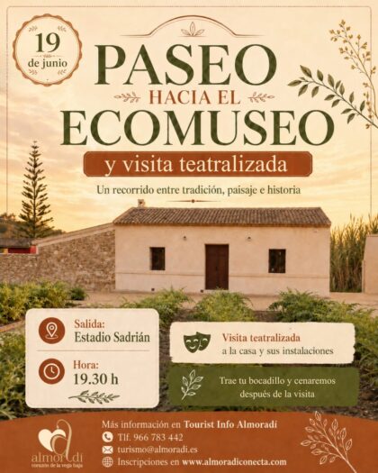 Almoradí, evento: Paseo al Ecomuseo y a la visita teatralizada guiada gratuita por los alumnos del 'Talento joven', organizado por la Concejalía de Turismo