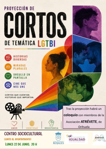 Rojales, evento cultural: Proyección de cortos de temática LGTBI y coloquio posterior, organizada por la Concejalía de Igualdad y la asociación 'Atrévete Orihuela'