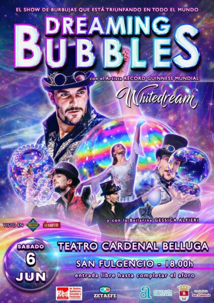 San Fulgencio, evento: Espectáculo de pompas de jabón y de burbujas mágicas 'Dreaming bubbles', por el artista 'Whitedream', organizado por el Ayuntamiento
