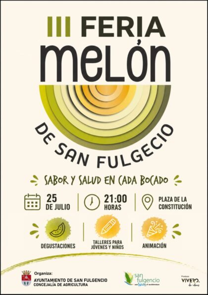 San Fulgencio, evento: III Feria Gastronómica del Melón, con degustaciones, talleres para jóvenes/niños y animación con actuaciones, organizada por el Ayuntamiento