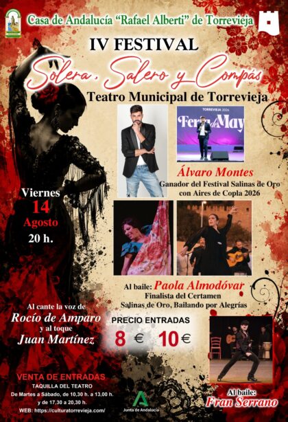 Torrevieja, evento cultural: IV Festival 'Solera, Salero y Compás' con los artistas más destacados de la escena flamenca de cante y baile, dentro de la programación cultural para el segundo cuatrimestre de 2026 organizada por la Concejalía de Cultura