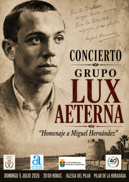 El Grupo Lux Aeterna lleva este domingo hasta Pilar de la Horadada el concierto 'Homenaje a Miguel Hernández'