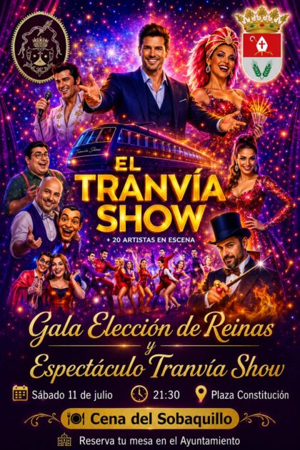 San Fulgencio, evento: Gala de elección de Reina y Damas 2026 y espectáculo de la revista 'El tranvía show' con cena de sobaquillo, dentro de los actos de las fiestas en honor a la Virgen del Carmen