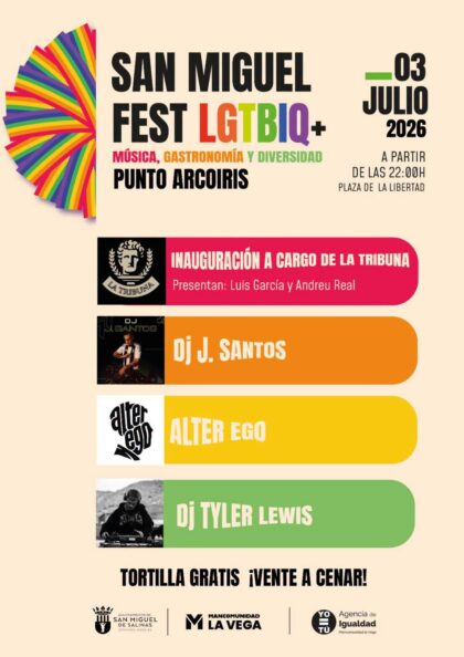San Miguel de Salinas, evento: Festival 'San Miguel Fest LGTBIQ+' con música, gastronomía, diversidad y 'Punto arcoiris', organizada por el Ayuntamiento y Mancomunidad La Vega