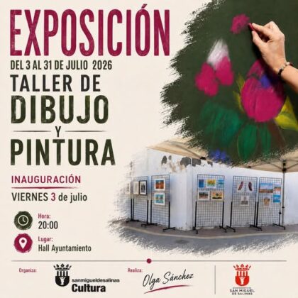 San Miguel de Salinas, evento: Exposición del taller de dibujo y pintura de Olga Sánchez, dentro de los actos de la agenda cultural organizados por el Ayuntamiento