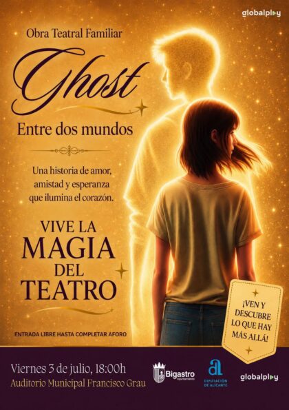 Bigastro, evento cultural: Representación de la obra de teatro familiar 'Ghost. Entre dos mundos', organizada por el Ayuntamiento