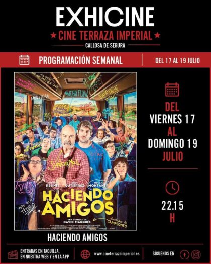 Callosa de Segura, evento cultural: Sesión de cine con la película de estreno española 'Haciendo amigos' (2026), con Quim Gutiérrez y Antonio Resines, dentro del 'Cine de verano' organizado por la Concejalía de Cultura