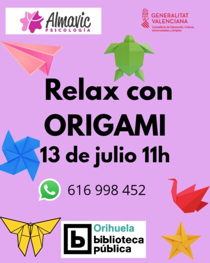 Orihuela, evento: Relax con un taller de origami (papiroflexia), a cargo de 'Almavic Psicología', dentro de los talleres y actividades infantiles de verano 2026 de la Biblioteca Pública y Archivo Histórico ‘Fernando de Loazes’
