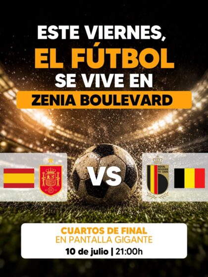 Orihuela Costa, evento: Retransmisión del partido de fútbol de cuartos de final del Mundial 2026 entre la selección española y Bélgica en pantalla gigante, dentro de los actos de julio del Centro Comercial Zenia Boulevard