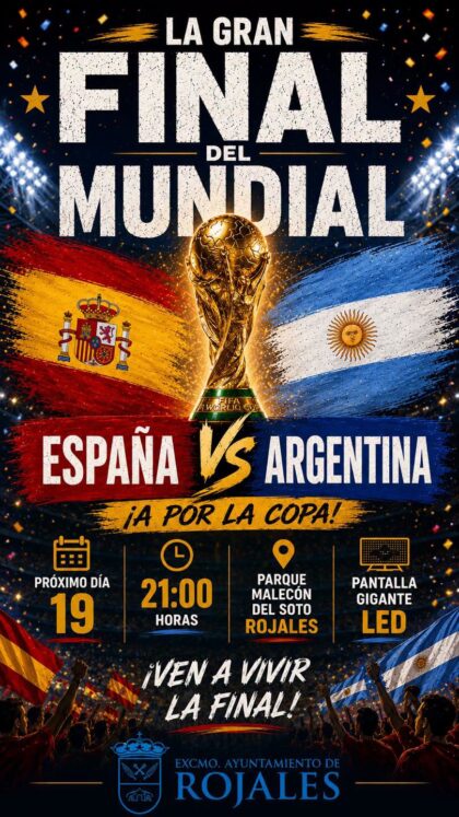Rojales, evento: Retransmisión del partido de fútbol de la final del Mundial 2026 entre la selección española y Argentina en pantalla gigante, organizada por el Ayuntamiento
