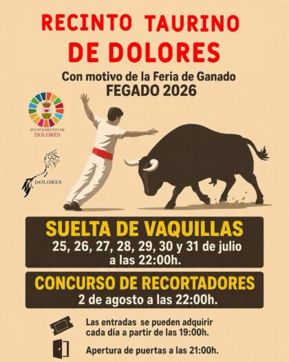Dolores, evento: Entrada y recepción de animales del IV Concurso Nacional de Doma Clásica 2* Dolores 2026, dentro de los actos de la Feria de Ganado (FEGADO) organizados por la Asociación de Ganaderos y Ayuntamiento