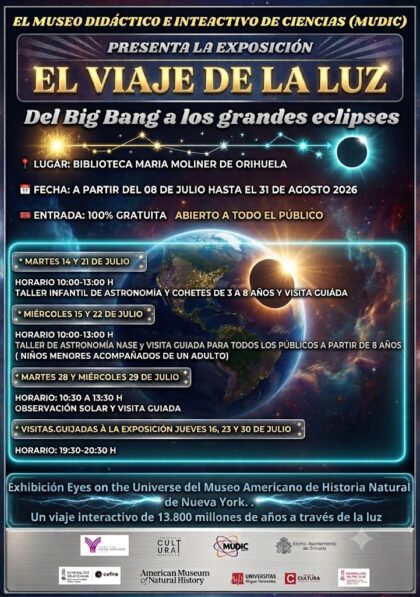 Orihuela, evento: Visita guiada a la exposición 'El viaje a la luz. Del Big Bang a los grandes eclipses solares de 2026-2028' para todos los públicos, organizado por la Universidad Miguel Hernández (UMH), el MUDIC 'Jesús Carnicer', el Ayuntamiento y la Biblioteca Municipal 'María Moliner'