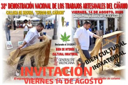 Callosa de Segura, evento: XXXVIII Demostración Nacional de los Trabajos del Cáñamo por la Escuela Municipal del Cáñamo, dentro de los actos de las fiestas patronales de San Roque y de Moros y Cristianos organizadas por la Concejalía de Fiestas