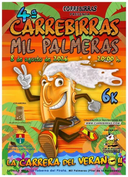 Mil Palmeras de Pilar de la Horadada, evento: 4º edición de la 'Carrebirras Mil Palmeras, la carrera del verano', dentro de los actos de las fiestas de verano 2026 organizadas por la Concejalía de Fiestas