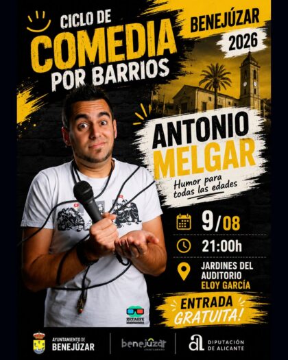 Benejúzar, evento cultural: Espectáculo de monólogos por Antonio Melgar en el IV Ciclo de Comedia por Barrios, dentro de los actos de agosto organizados por el Ayuntamiento